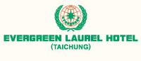 Evergreen Laurel Hotel Taichung
